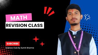 Maths Revision Classes || Class:-10th ||