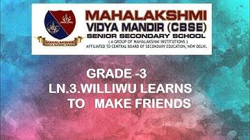 G3 Ln 3 williwu learns to make friends