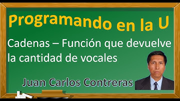Cadenas - Función que cuenta vocales