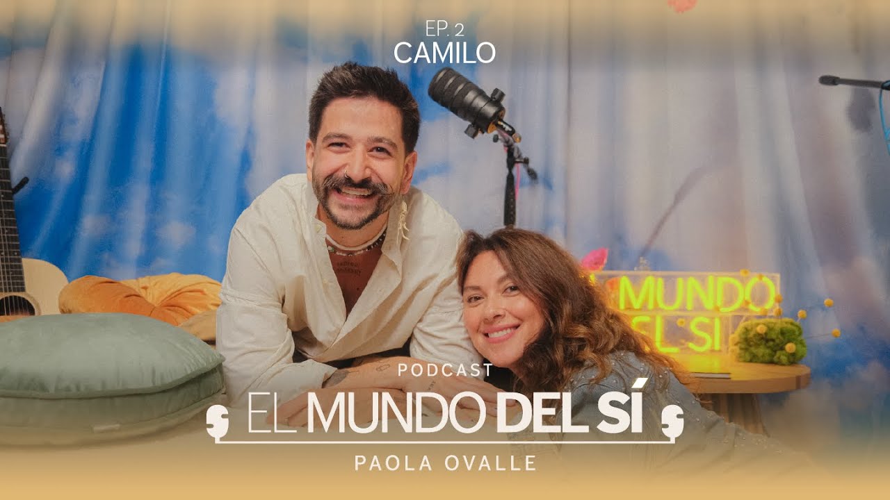 Ep.2 l Camilo l ¡Sí! Al camino creativo, a la fidelidad, a todo lo que sume a su revolución del amor