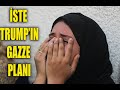 İŞTE TRUMP'IN GAZZE PLANI