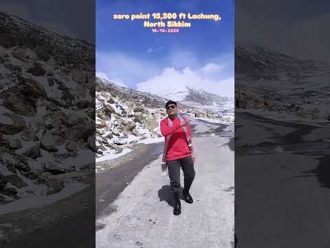 zero point 15,300 ft Lachung, North Sikkim@zenvyra360