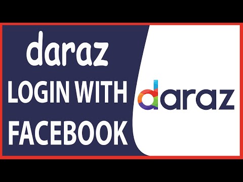 Daraz.com Login 2020: Sign In To Daraj App With Facebook Account