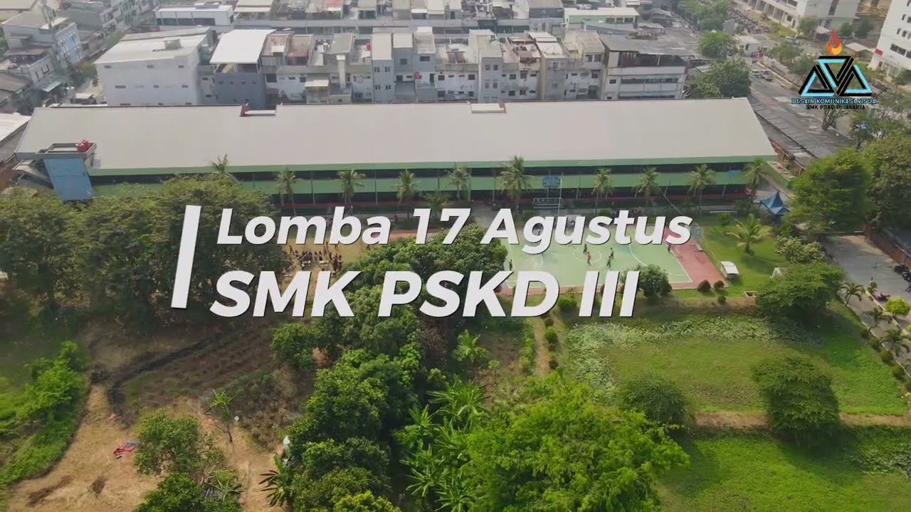 Cinematic Lomba 17-an SMK PSKD III 2024 - Memperingati HUT Ke-79 Republik Indonesia