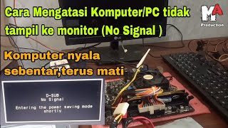 Cara atasi Komputer PC Mati sendiri | Entering The Power Saving Mode Shortly|