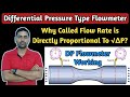 Differential Pressure Type Flow Meter | Working and Principle of DP Flowmeter | Flowmeter Working |