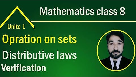 8th class distributive law of union over intersection, and intersection over union,