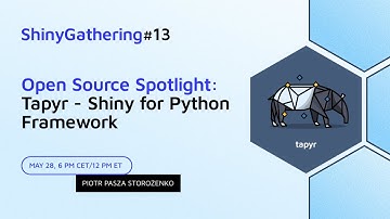 Open Source Spotlight: Tapyr - Shiny for Python Framework