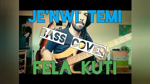 Fela Kuti - Je'nwi Temi - Bass Cover - Assaf Wolf