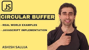 Circular Buffer in JavaScript (Hindi) 🔄 | Full Explanation & Implementation | Ashish Saluja