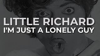 Little Richard - I&#39;m Just A Lonely Guy (Official Audio)