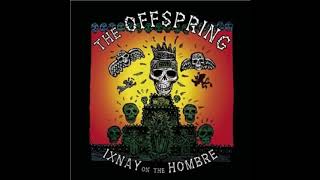 Thе Оffsрring - Ixnay On The Hombre FULLALBUM