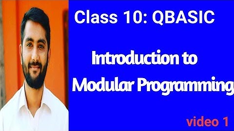 Class 10: Introduction to modular programming and sub procedure