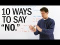 10 ways to say NO in English (politely!)
