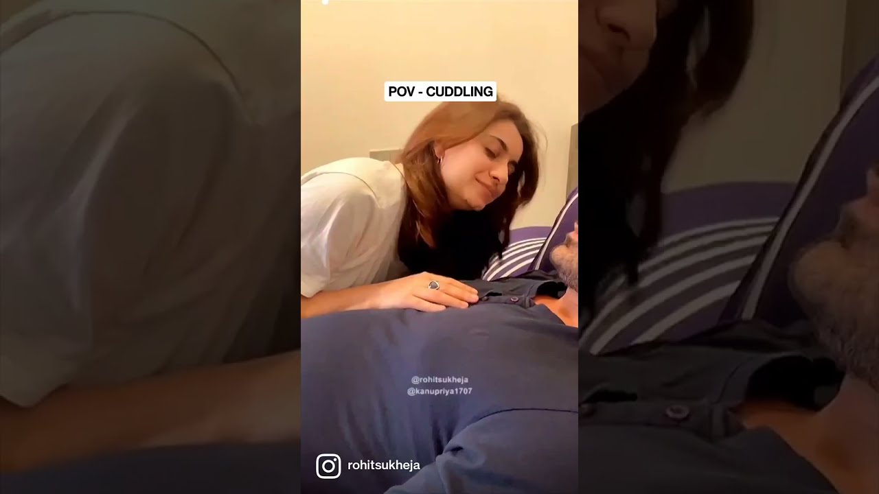 True Story Cuddling Funny Couple Pov Reels Shorts