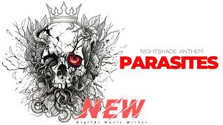 Nightshade Anthem - Parasites