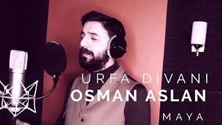 Urfa Divanı / Osman Aslan [ Maya © 2019 Volkan Kaplan Production ] Resimi