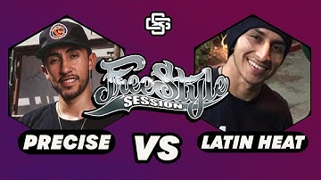 PRECISE VS LATIN HEAT | HOUSE SEMI FINALS |FREESTYLE SESSION 2022