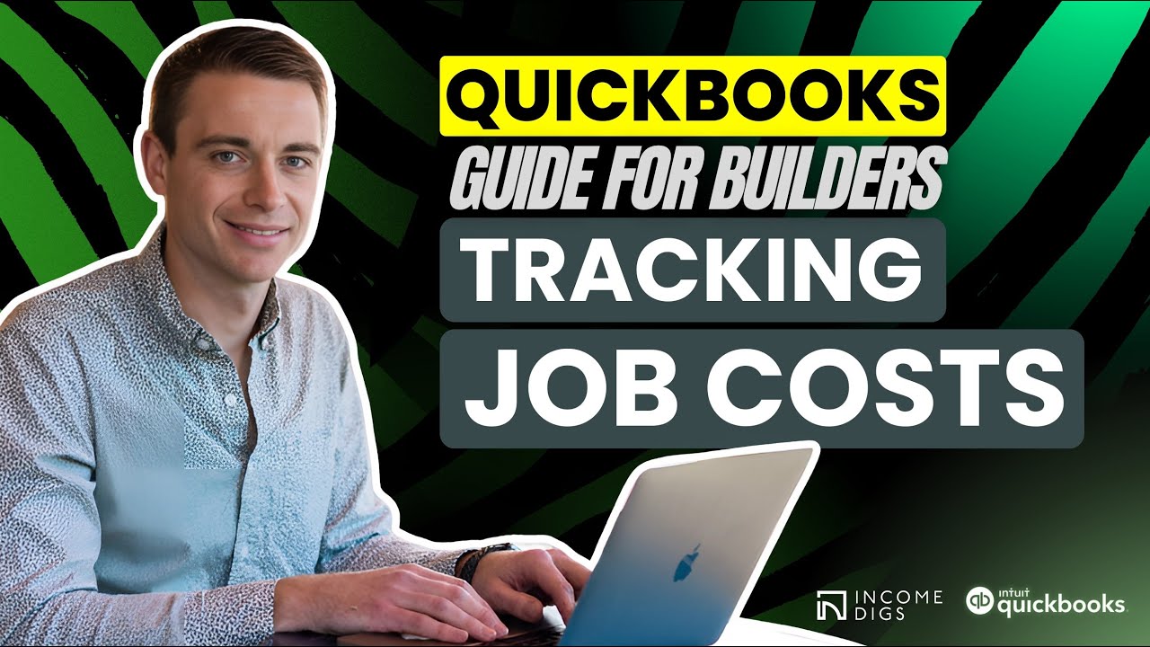Quickbooks for Builders: Tracking Job Costs - YouTube
