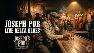 Deep Mississippi Delta Blues To Shake Your Troubles • Upbeat Foot-Stomping Blues : At Joseph's PUB