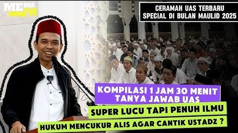 TANYA JAWAB USTADZ ABDUL SOMAD ‼️ SPECIAL KOMPILASI TANYA JAWAB 1 JAM 30 MENIT