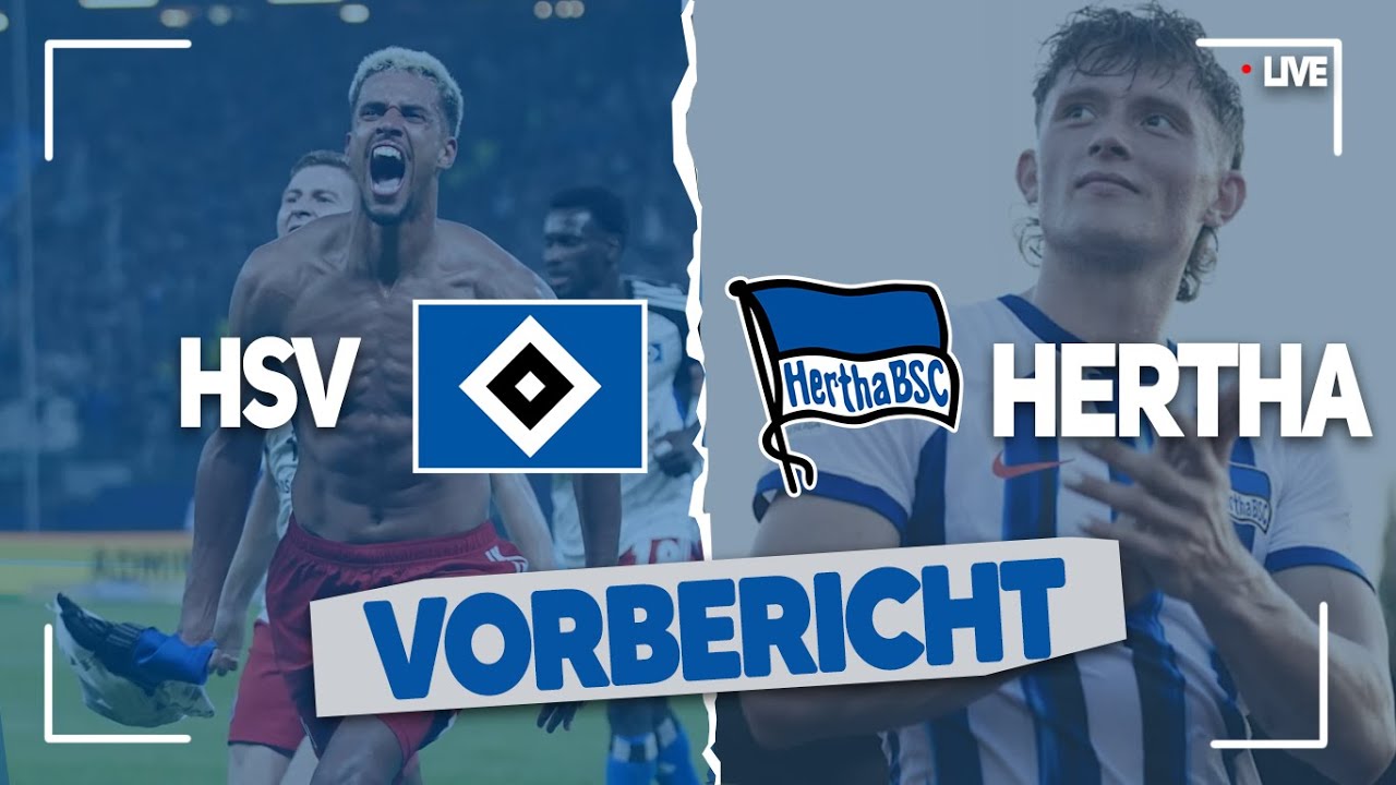 Auswärtssieg! Hamburger SV vs Hertha BSC Vorbericht, Prognose 2