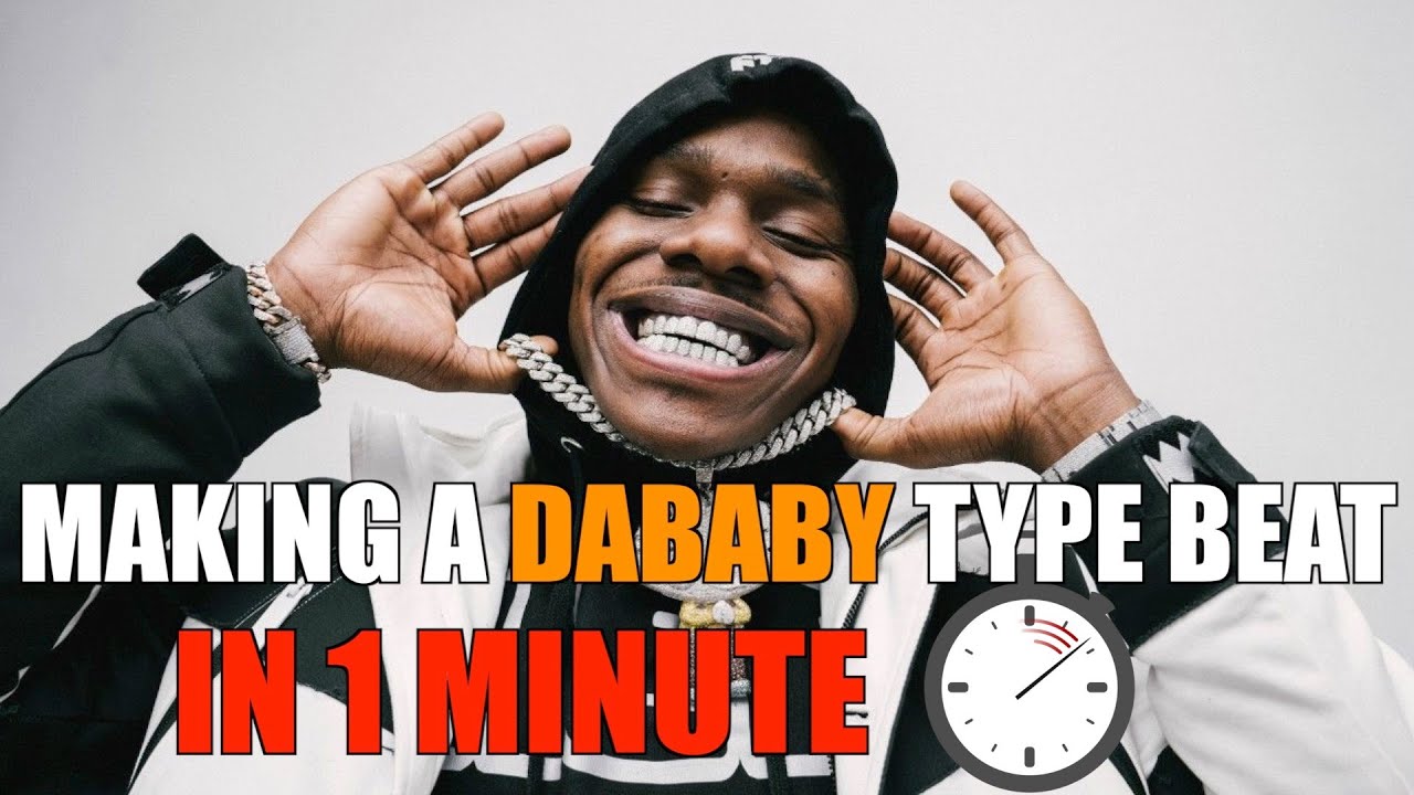 How To Make a DaBaby Type Beat in 1 Minute