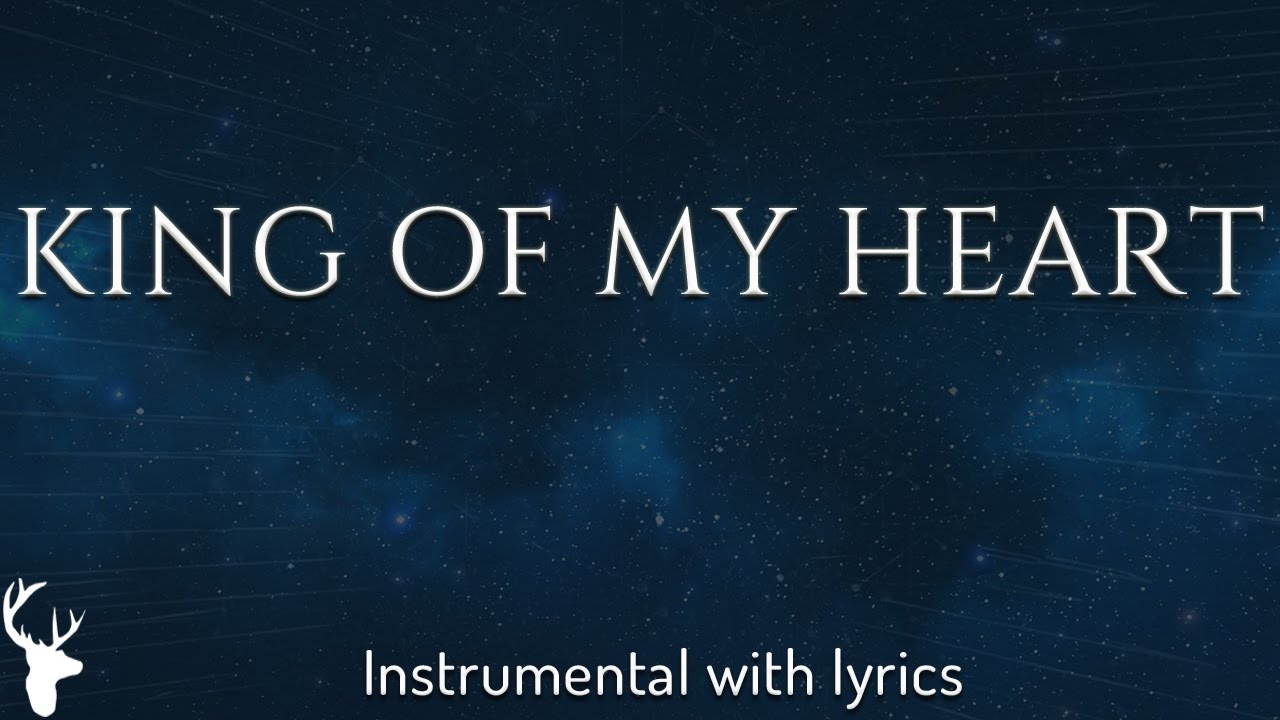 KING OF MY HEART Bethel Music   Acoustic Instrumental Piano Karaoke with Lyrics