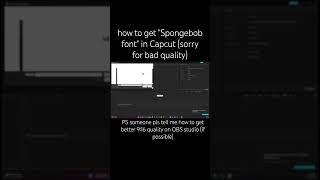 how to get Spongebob font in Capcut