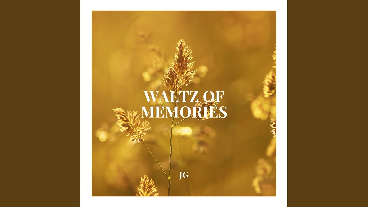 Waltz of Memories Waltz of Memories