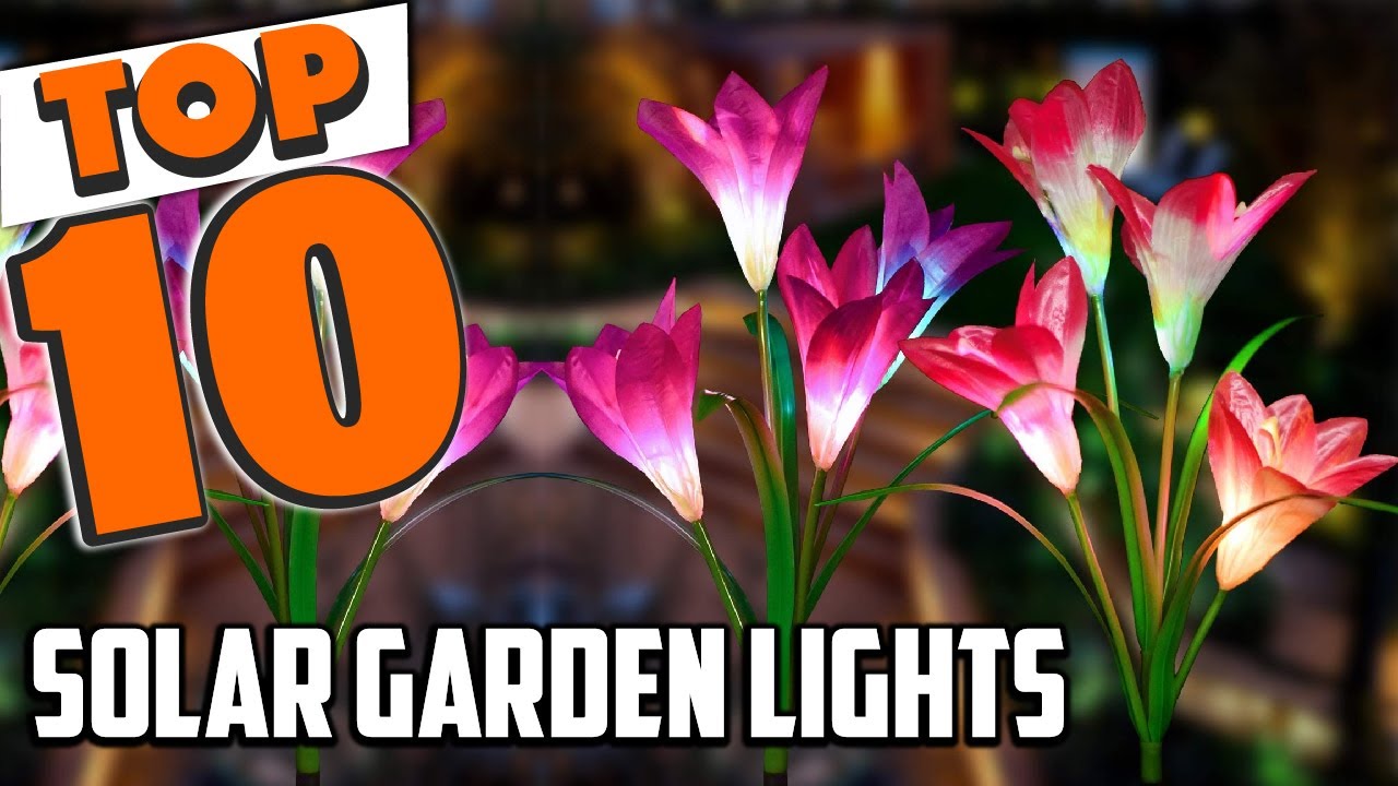 Best Solar Garden Light In - Top 10 Solar Garden Lights - YouTube