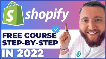 COMPLETE Shopify Tutorial For Beginners in 2022 - How To Create A Profitable Shopify Store
