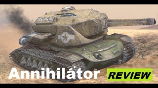 Annihilator review - One of the Best Fun Tank in WoT Blitz! - Live Stream! World of Tanks Blitz