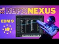 Refx nexus edm 9 sound expansion  best nexus expansion of 2023  2024