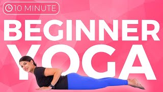 10 minute Yoga for Beginners | Weight Loss, Strength \& Toning