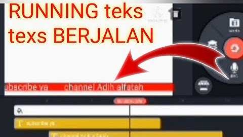 cara membuat running text seperti iklan di tv kinemaster
