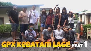 Kaget GPX Liburan ke batam lagi!! #PART1