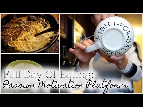 Full Day of Eating: Passion Platform