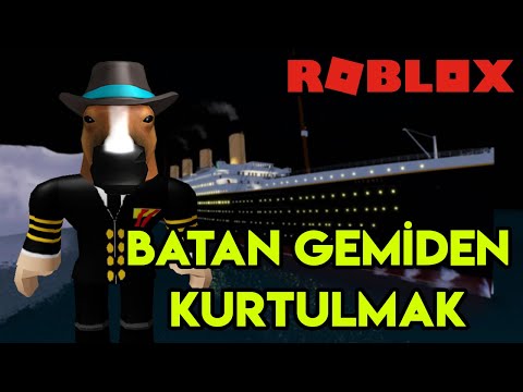 🚢 Batan Gemiden Kurtulmaya Çalışıyoruz 🚢 | Titanic | Roblox Türkçe
