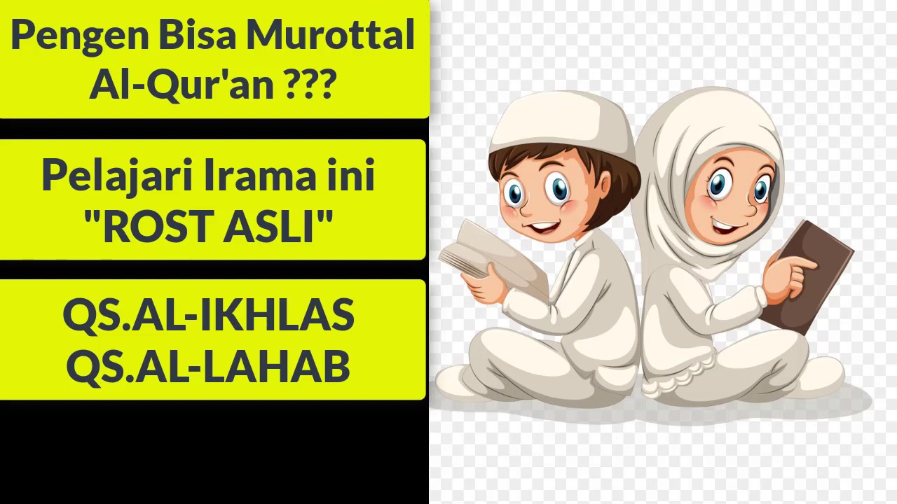 BELAJAR IRAMA YANG COCOK UNTUK PEMULA SURAH AL IKHLAS DAN AL LAHAB #