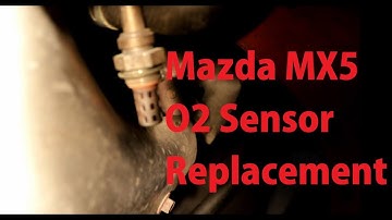 How to replace the o2 sensor on a 1989 - 2005 Mazda Mx5