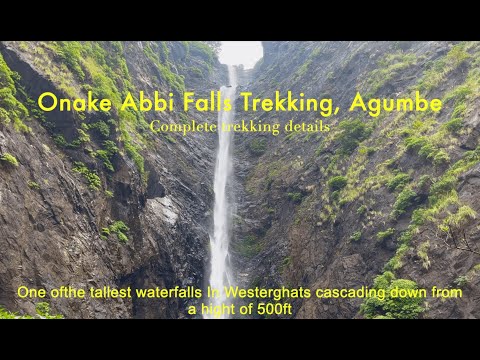 The Mighty 500 Feet Tall - Onake Abbi Falls Trekking, Agubme Karnataka