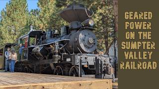 Geared Power on the Sumpter Valley Railroad