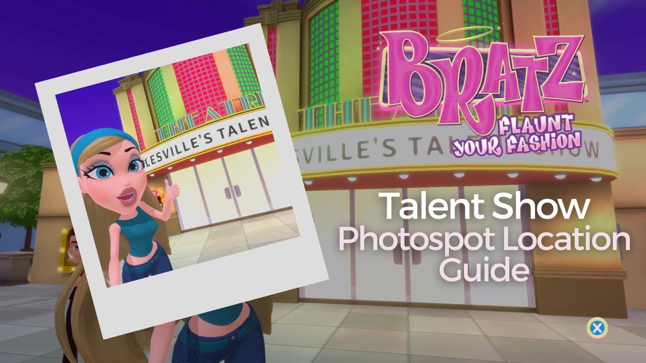 Talent Show Photospot Locations (Stilesville) Bratz Flaunt Your