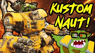 FINALLY Got's Me KUSTOM DAKKANAUT!  You Can TOO!