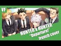 Amvf hunter x hunter opening  departure french cover