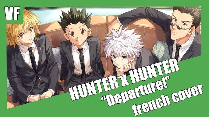 Full Opening 1 ('Departure!') by Hunter X Hunter (2011): Listen on Audiomack