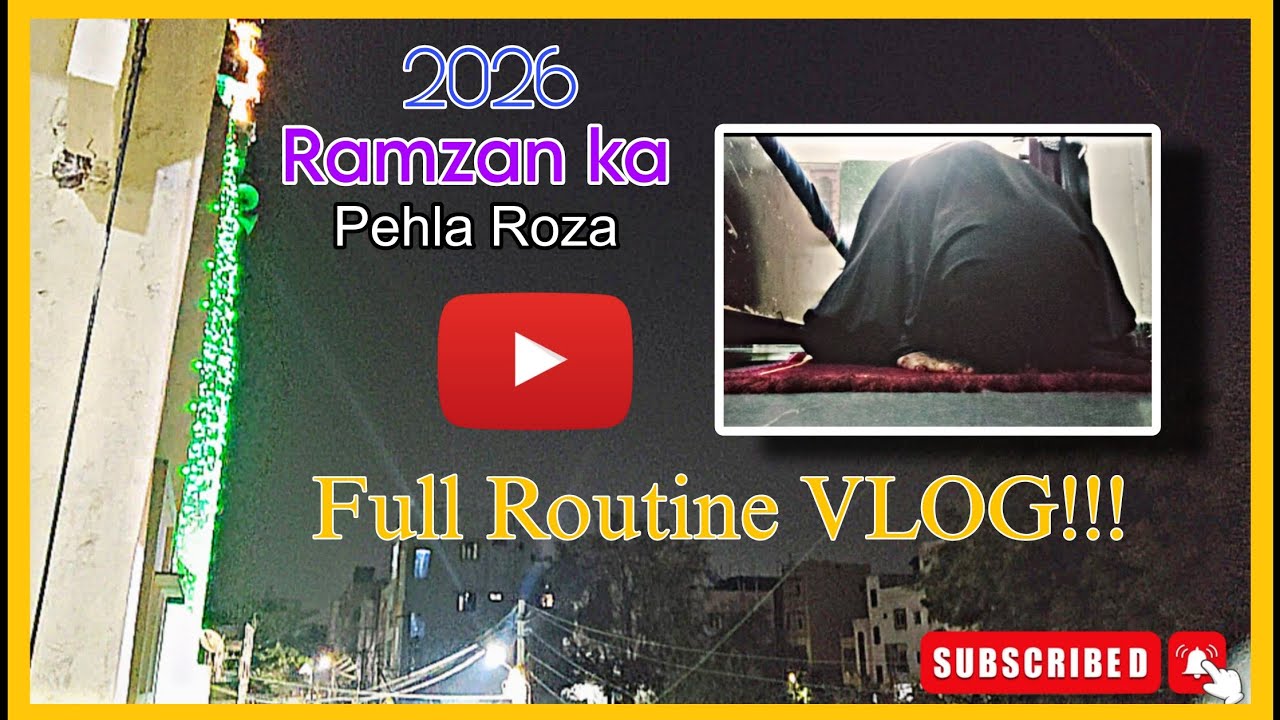 First Roza(2026) || Sharing my Sehri to Iftari Routine #vlog #viralvideo #routinevlog 