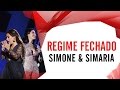 Regime Fechado - Simone e Simaria - Villa Mix Fortaleza 2016 ( Ao Vivo )