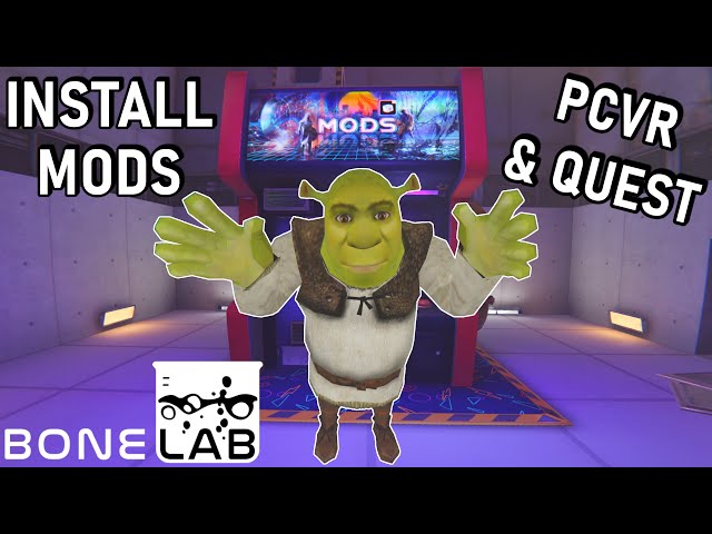 How To Download & Install Mods for BONELAB (PCVR & Quest) class=